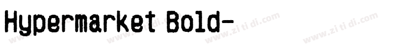 Hypermarket Bold字体转换